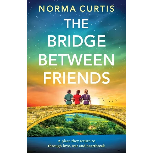 The Bridge Between Friends - Paperback
