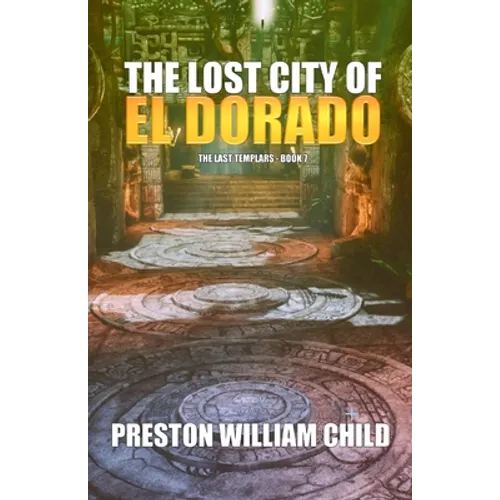 The Lost City of El Dorado - Paperback