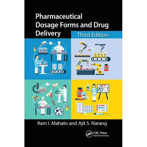 Pharmaceutical Dosage Forms and Drug Delivery: Revised and Expanded - Paperback
