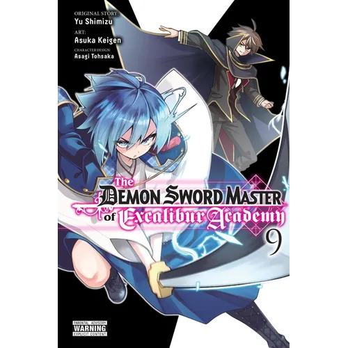 The Demon Sword Master of Excalibur Academy, Vol. 9 (Manga) - Paperback