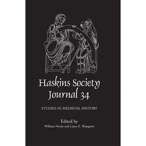The Haskins Society Journal 34: 2022: Studies in Medieval History - Hardcover