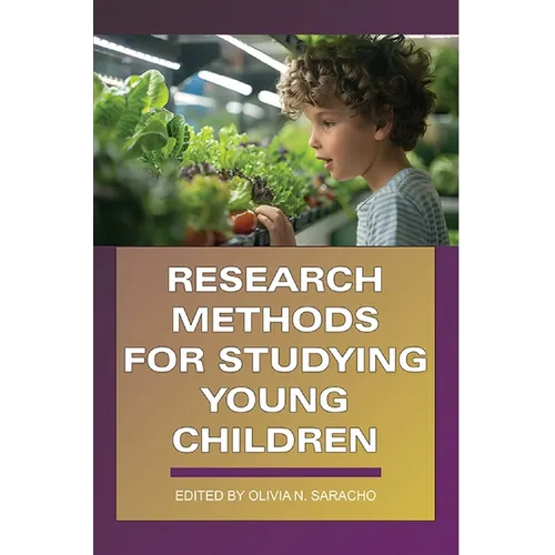 Research Methods for Studying Young Children - Hardcover