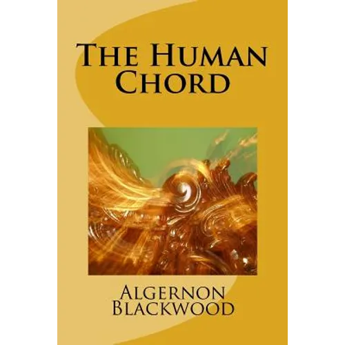 The Human Chord - Paperback
