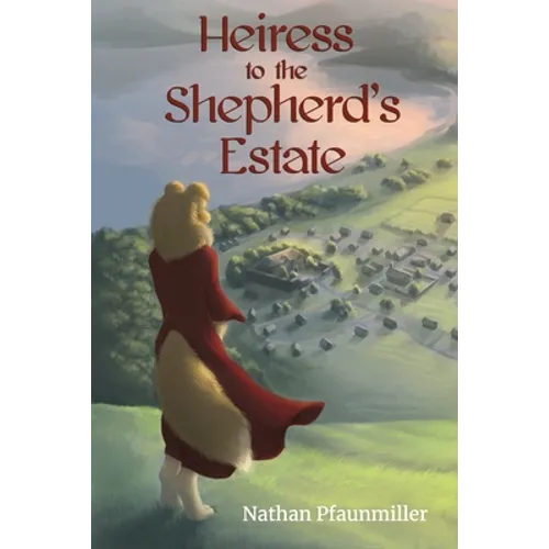 Heiress to the Shepherd's Estate - Paperback
