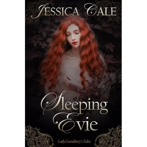 Sleeping Evie: Lady Goosebury's Tales - Paperback