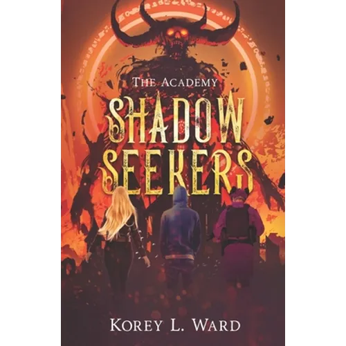 Shadow Seekers: The Academy - Paperback