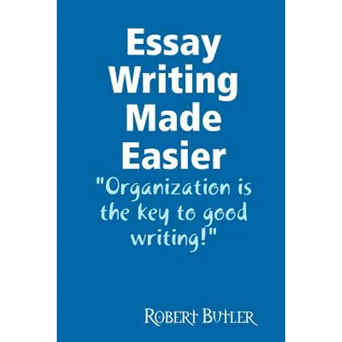 Essay Writing Made Easier - Paperback
