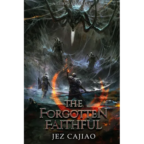 The Forgotten Faithful - Paperback