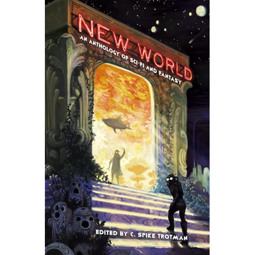 New World: An Anthology of Sci-Fi and Fantasy - Paperback