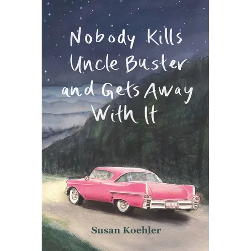 Nobody Kills Uncle Buster and Gets Away with It - Paperback