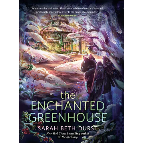 The Enchanted Greenhouse - Hardcover