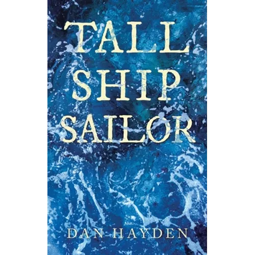Tall Ship Sailor - Paperback