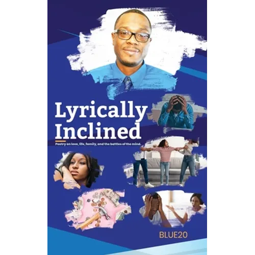 Lyrically Inclined - Paperback