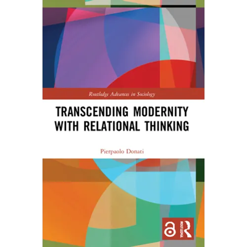Transcending Modernity with Relational Thinking - Paperback