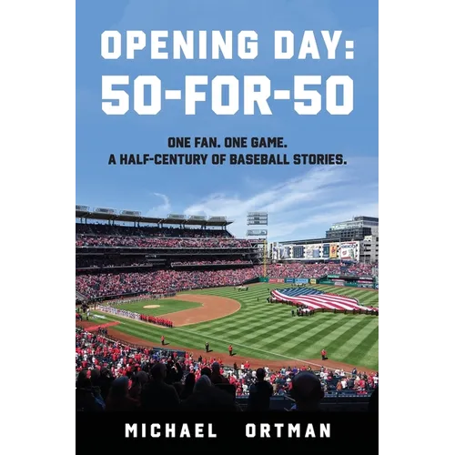 Opening Day: 50-For-50 - Paperback