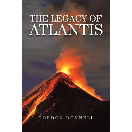 The Legacy of Atlantis - Paperback