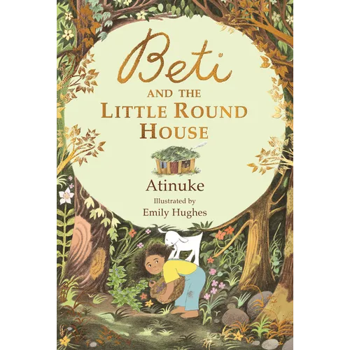 Beti and the Little Round House - Hardcover