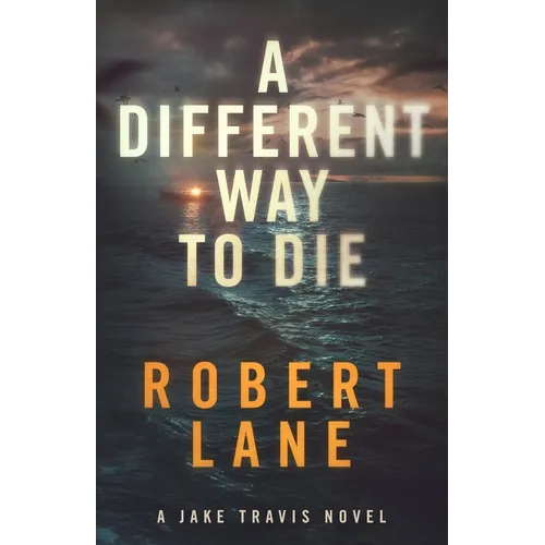 A Different Way to Die - Paperback