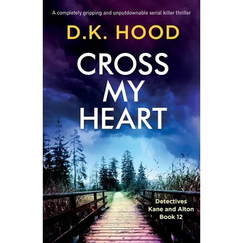 Cross My Heart: A completely gripping and unputdownable serial killer thriller - Paperback