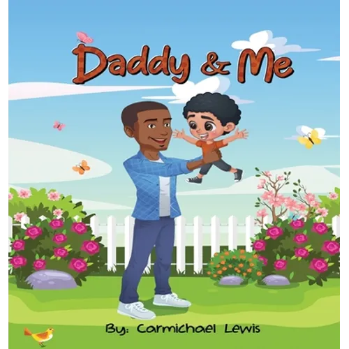 Daddy and Me - Hardcover