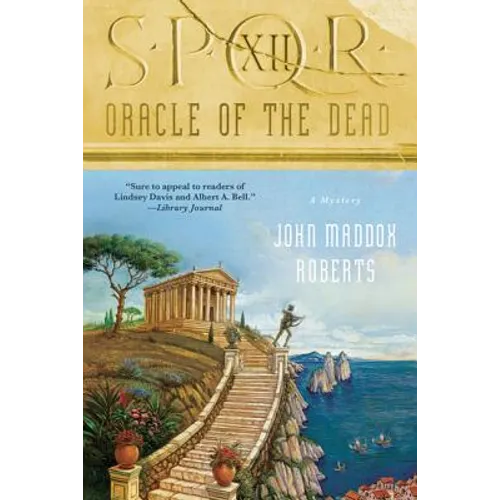 Spqr XII: Oracle of the Dead: A Mystery - Paperback