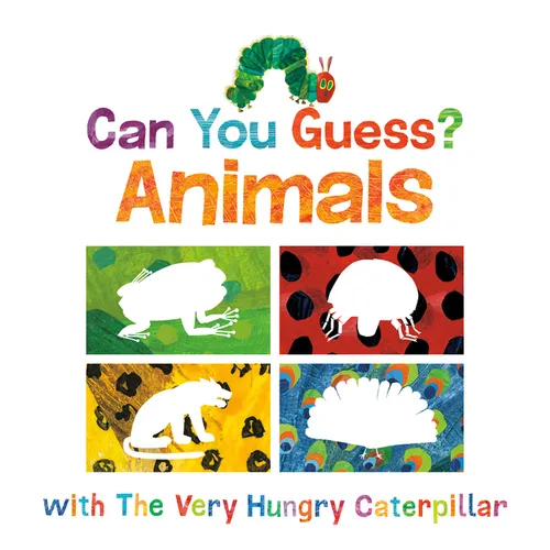 Can You Guess?: Animals with the Very Hungry Caterpillar - Board Book