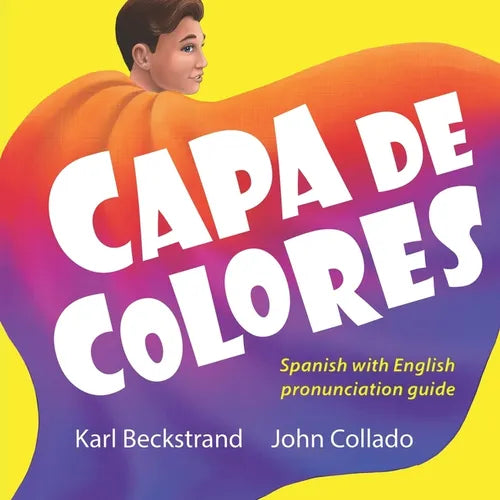 Capa de colores: Spanish with English pronunciation guide - Paperback