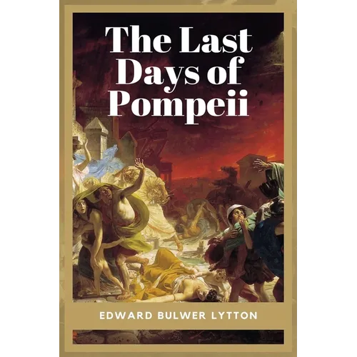 The Last Days of Pompeii: Unabridged - Five Books - Paperback
