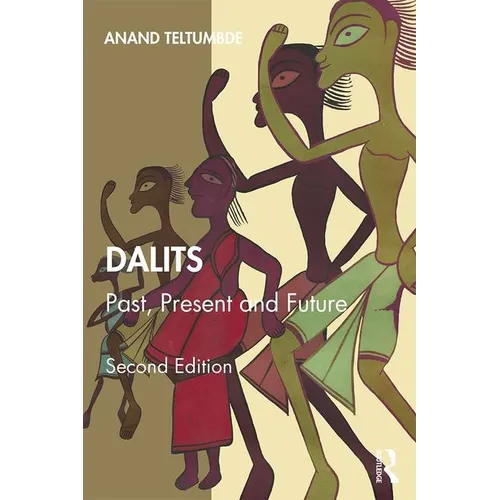 Dalits: Past, Present and Future - Paperback