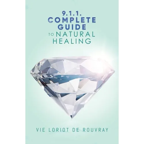 9.1.1. Complete Guide to Natural Healing - Paperback