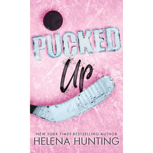 Pucked Up (Special Edition Hardcover) - Hardcover