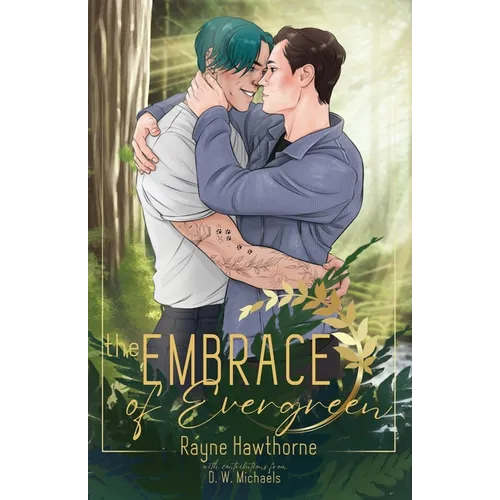 The Embrace of Evergreen - Paperback