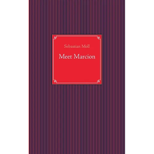 Meet Marcion - Paperback