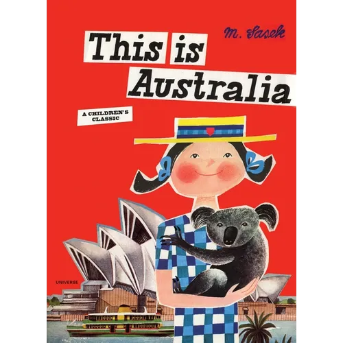 This Is Australia: A Children's Classic - Hardcover