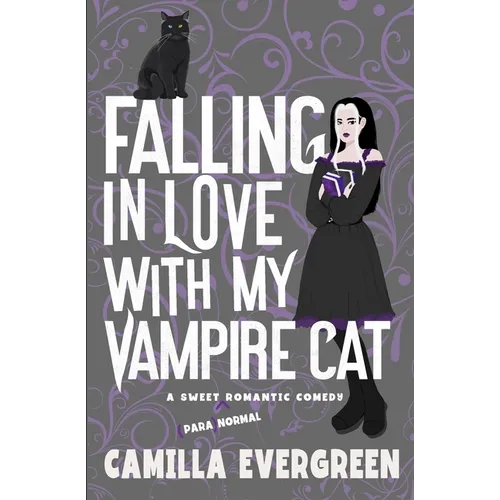 Falling in Love with My Vampire Cat: A Sweet Romantic Comedy - Paperback