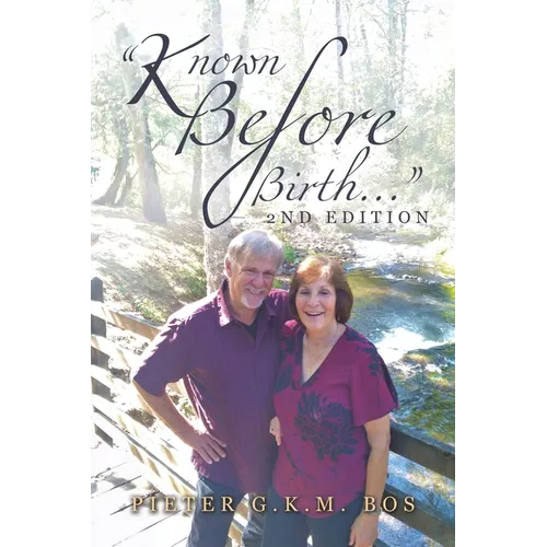 "Known Before Birth..." - Paperback