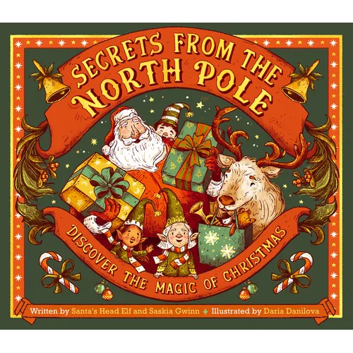 Secrets from the North Pole: Discover the Magic of Christmas - Hardcover