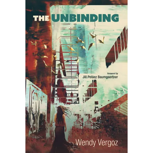 The Unbinding - Hardcover
