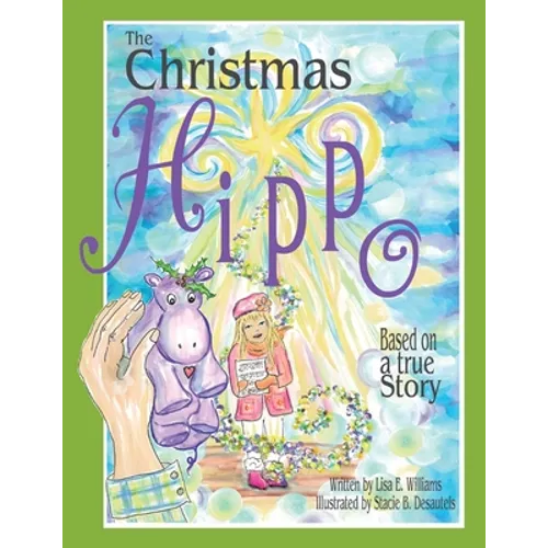 The Christmas Hippo - Paperback