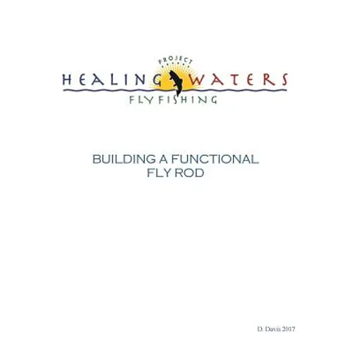 Building a Functional Fly Rod - Paperback