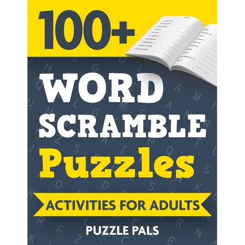 100+ Word Scramble Puzzles: Activities For Adults - Paperback