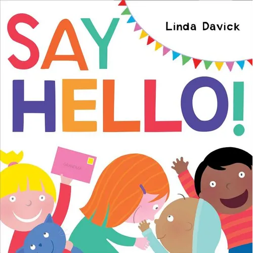 Say Hello! - Hardcover