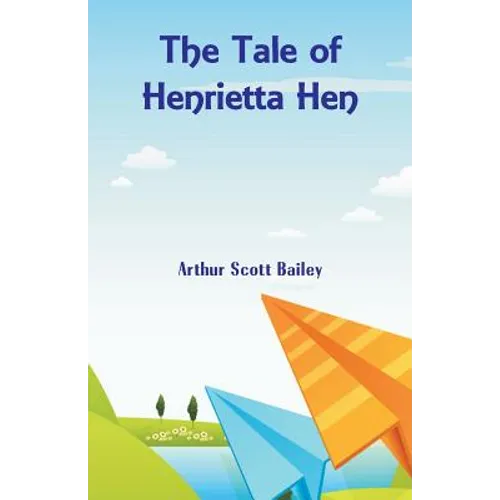 The Tale of Henrietta Hen - Paperback