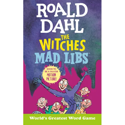Roald Dahl: The Witches Mad Libs: World's Greatest Word Game - Paperback