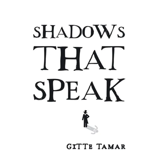 Shadows That Speak - Paperback