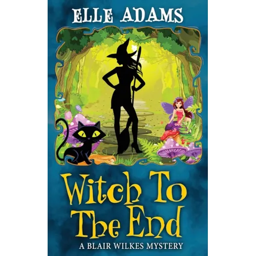 Witch to the End - Paperback