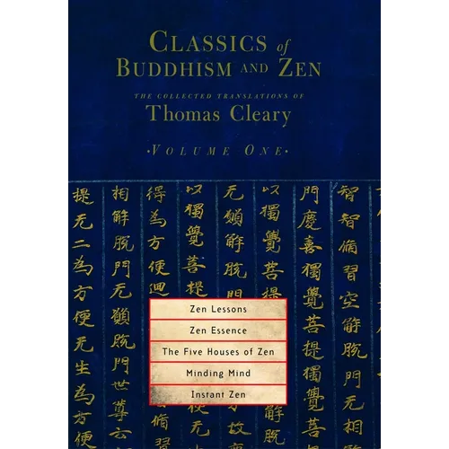 Zen Lessons, Zen Essence, the Five Houses of Zen, Minding Mind, Instant Zen - Paperback