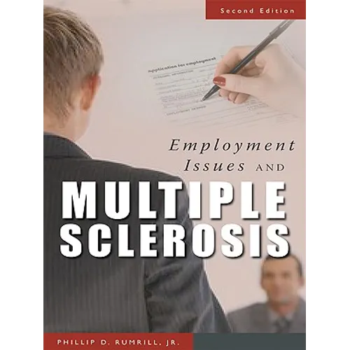 Employment Issues and Multiple Sclerosis - Paperback