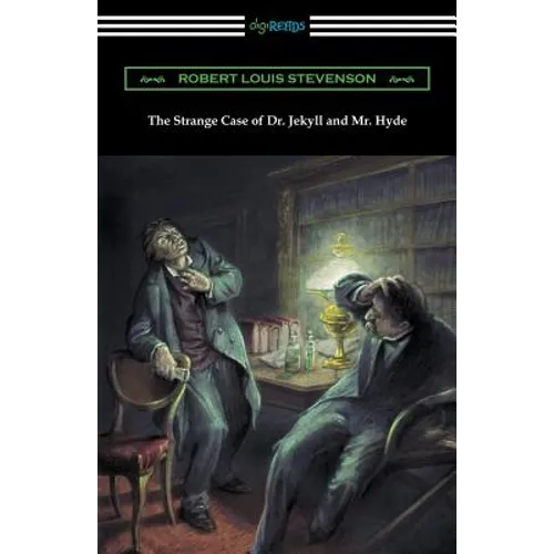 The Strange Case of Dr. Jekyll and Mr. Hyde - Paperback