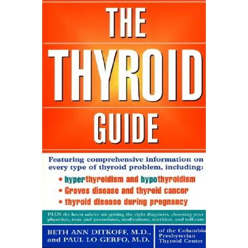 The Thyroid Guide - Paperback